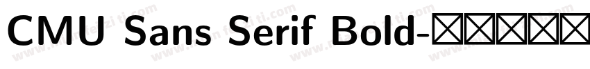 CMU Sans Serif Bold字体转换